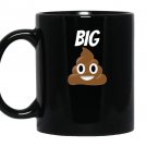 Poop emoji big poop poop emoji Mug Black