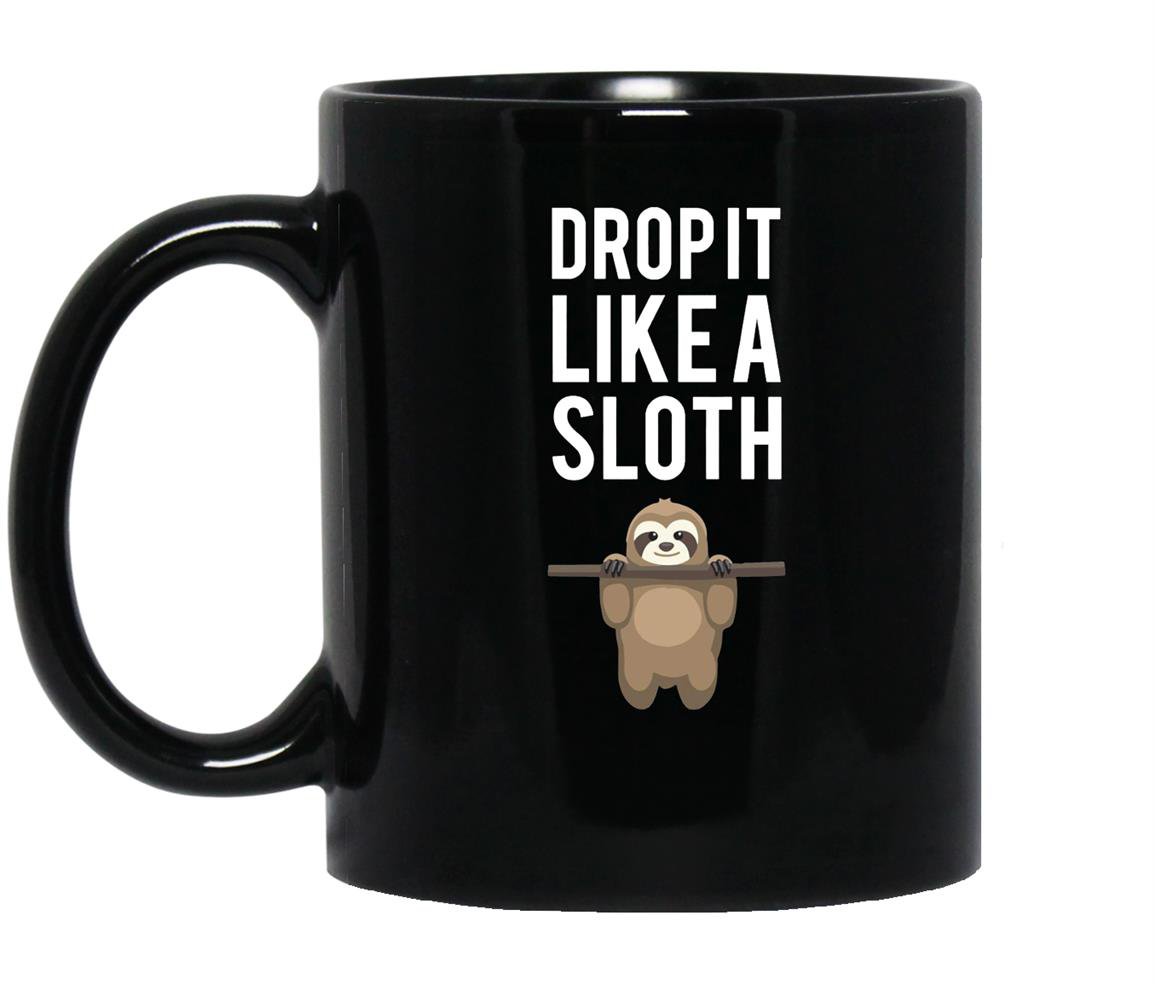 Premium drop it like a sloth funny sloth gift Mug Black