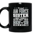 Proud air force sister military veteran Mug Black