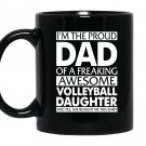 Proud freaking volleyball daughter Mug Black