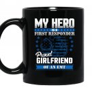 Proud girlfriend of an emt Mug Black