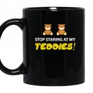 Stop staring at my teddies halloween costume Mug Black