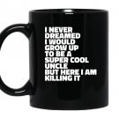 Super cool uncle funny gift for uncle Mug Black