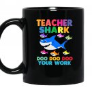 Teacher shark doo doo doo your work funny gift Mug Black