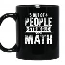 Vintage math teacher 5 out of 4 people struggle with math Mug Black