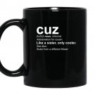 Cousin cuz definition cranberry Mug Black