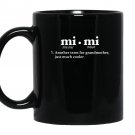 Mimi grandma Mug Black