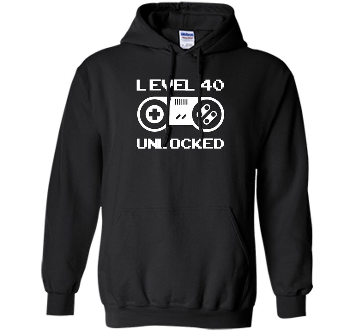 40th birthday gifts level 40 unlocked Hoodie