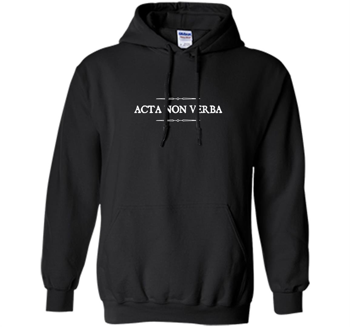Acta non verba actions not words latin sayings Hoodie