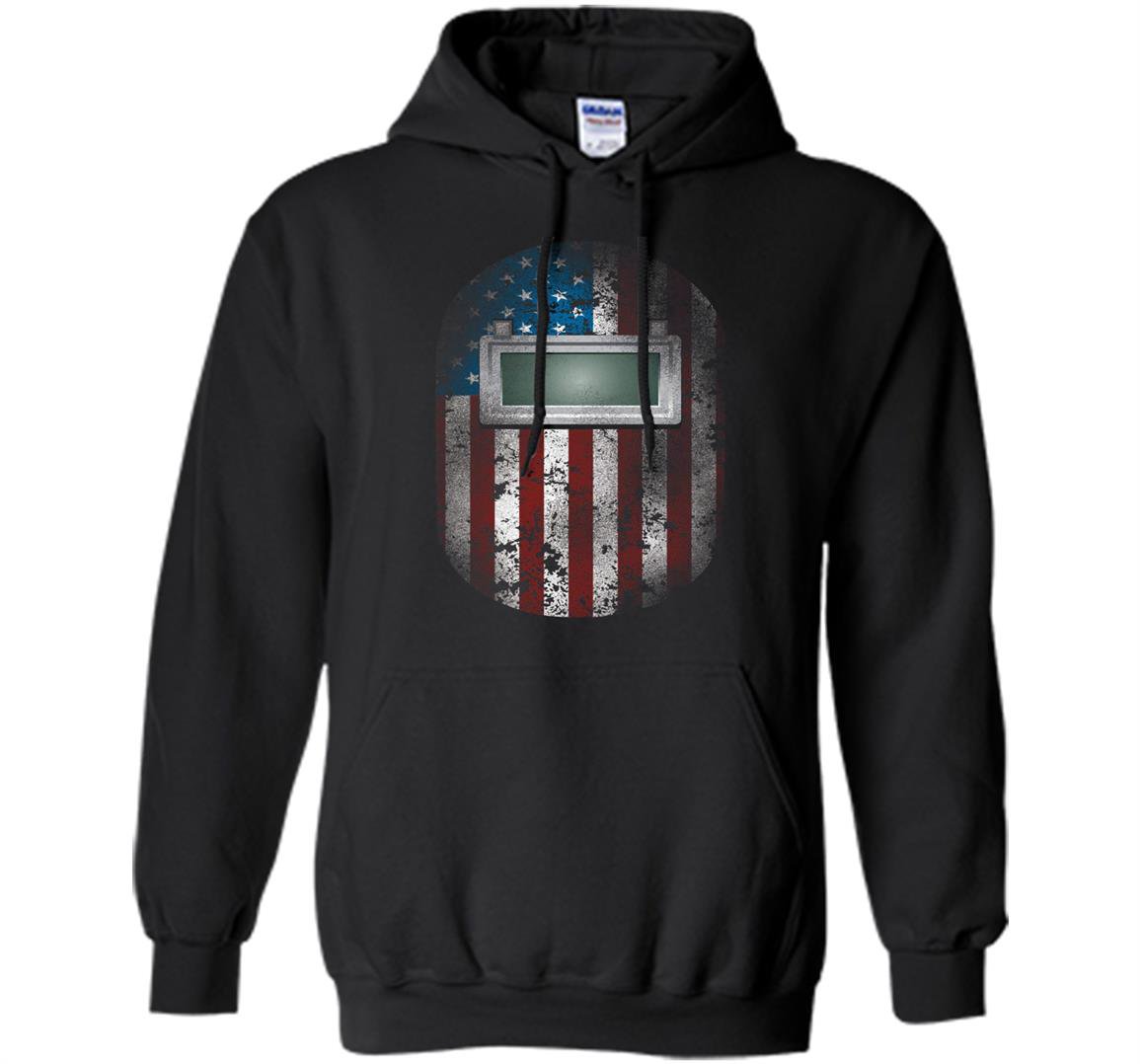 American welding hood for welder dads mig weld gifts Hoodie