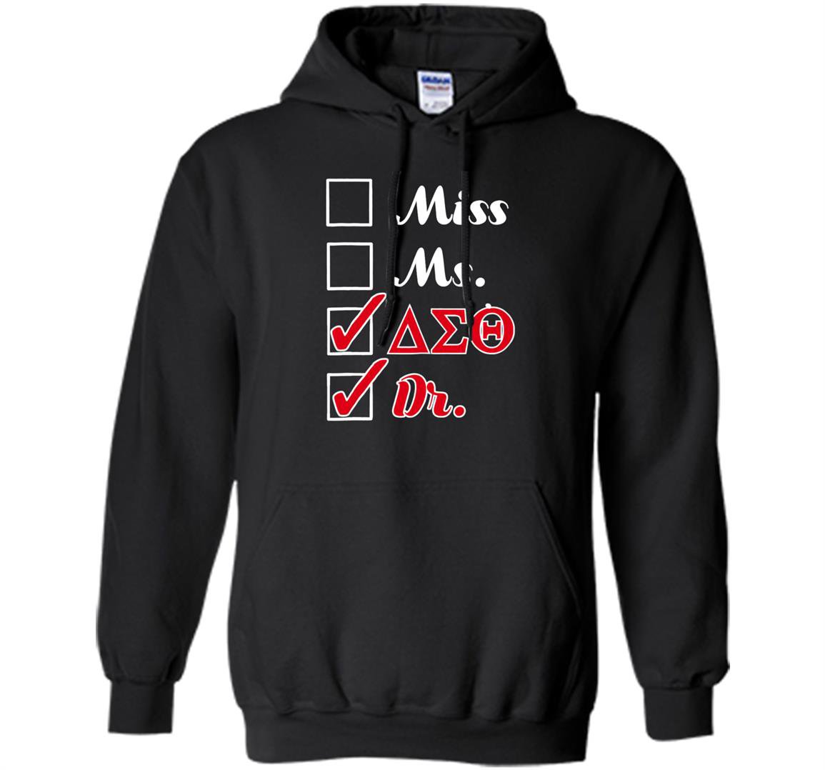 Delta doctor for physician sorority sigma theta Hoodie