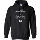 Easter pregnancy announcement somebunny is eggspecting Hoodie