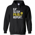 Eat sleep padel repeat sports game fan gift Hoodie