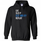 Eat sleep sled hockey repeat Hoodie
