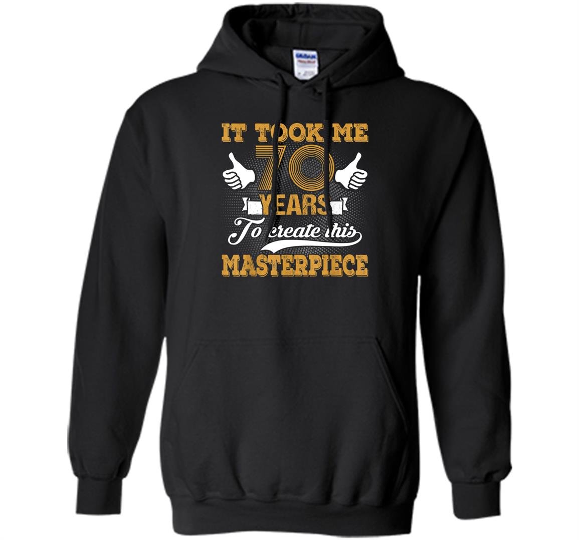 Funny 70 years old joke 70th birthday gag gift idea Hoodie