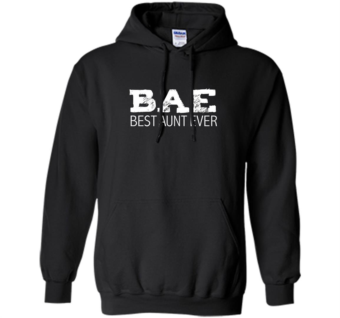Funny cute bae best aunt ever favorite aunty auntie Hoodie
