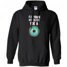 Funny donut ill trade my sister for a donut Hoodie