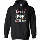 Funny lolli pop lollipop grandmother grandfather gift Hoodie