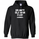 Grumpy old club member funny saying sarcastic Hoodie