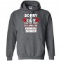 Guy is taken by a smoking hot chemical engineer Hoodie
