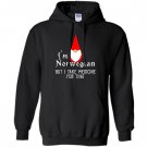Im norwegian but i take medicine for that gnome funny Hoodie