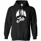Impractical jokers team joe Hoodie