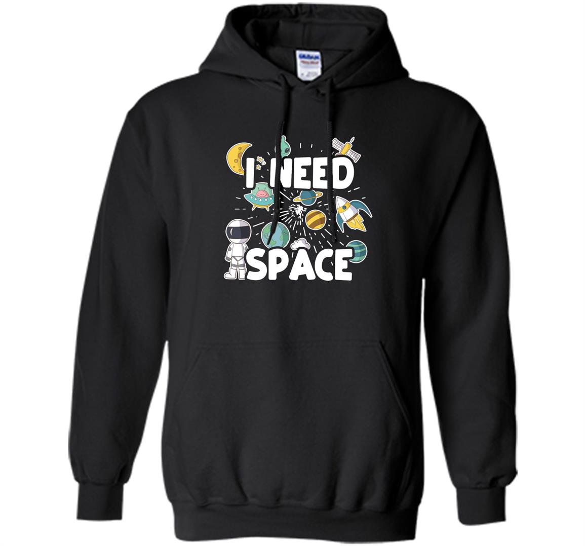 I need space astronomy science geek space nerd gift Hoodie