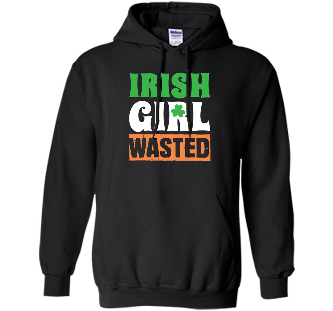 Irish wasted funny st patricks day drinking Hoodie