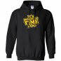Its modelo time foo Hoodie