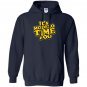 Its modelo time foo Hoodie