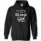 Its not a party until a wisconsin walks in Hoodie