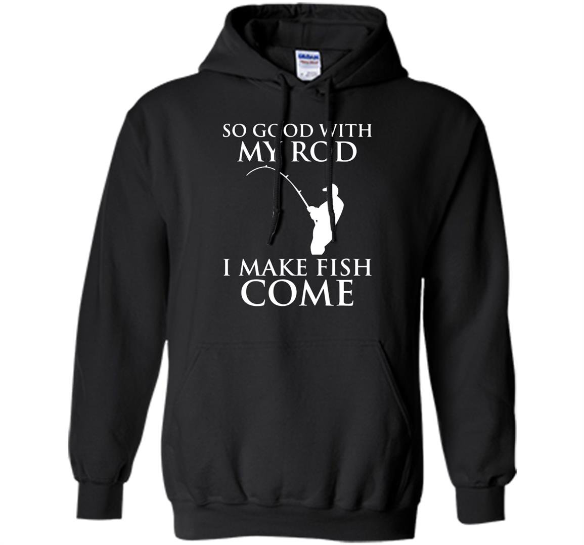 Good fishing Hoodie