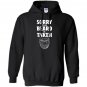 Sorry this beard is taken valentines day gift Hoodie