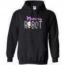 Mommy robot family couples mothers day Hoodie