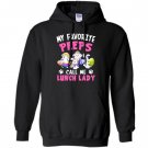 My favorite peeps call me lunch lady bunny easter day Hoodie