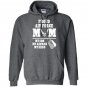 Proud air force mom my son my airman my hero Hoodie
