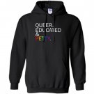 Queer educated petty Hoodie