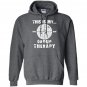 Shooting is my group therapy gun support funny Hoodie