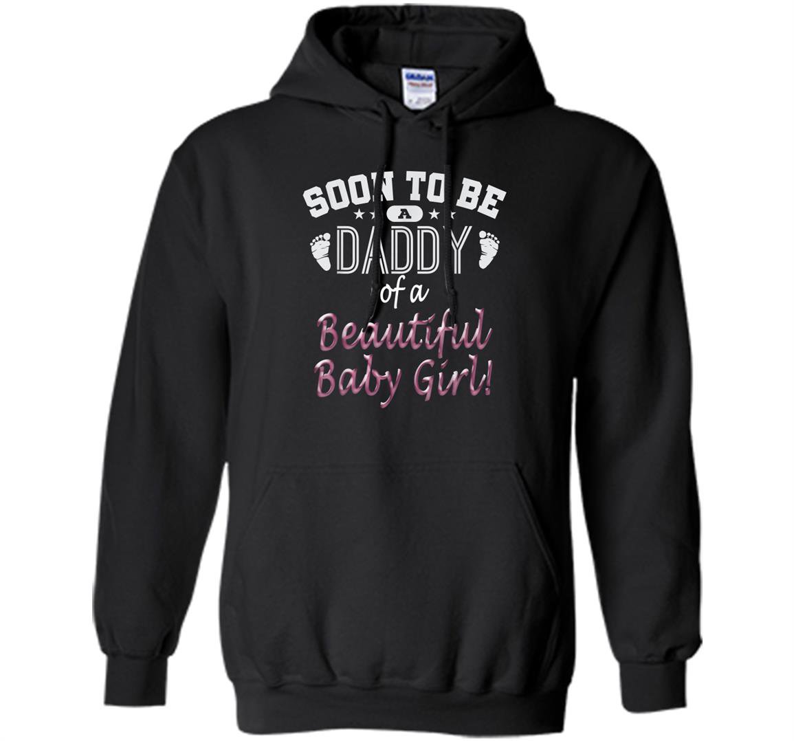 Soon to be a daddy baby expecting father gift Hoodie