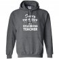 Sorry this guy is already taken by a super sexy teacher Hoodie