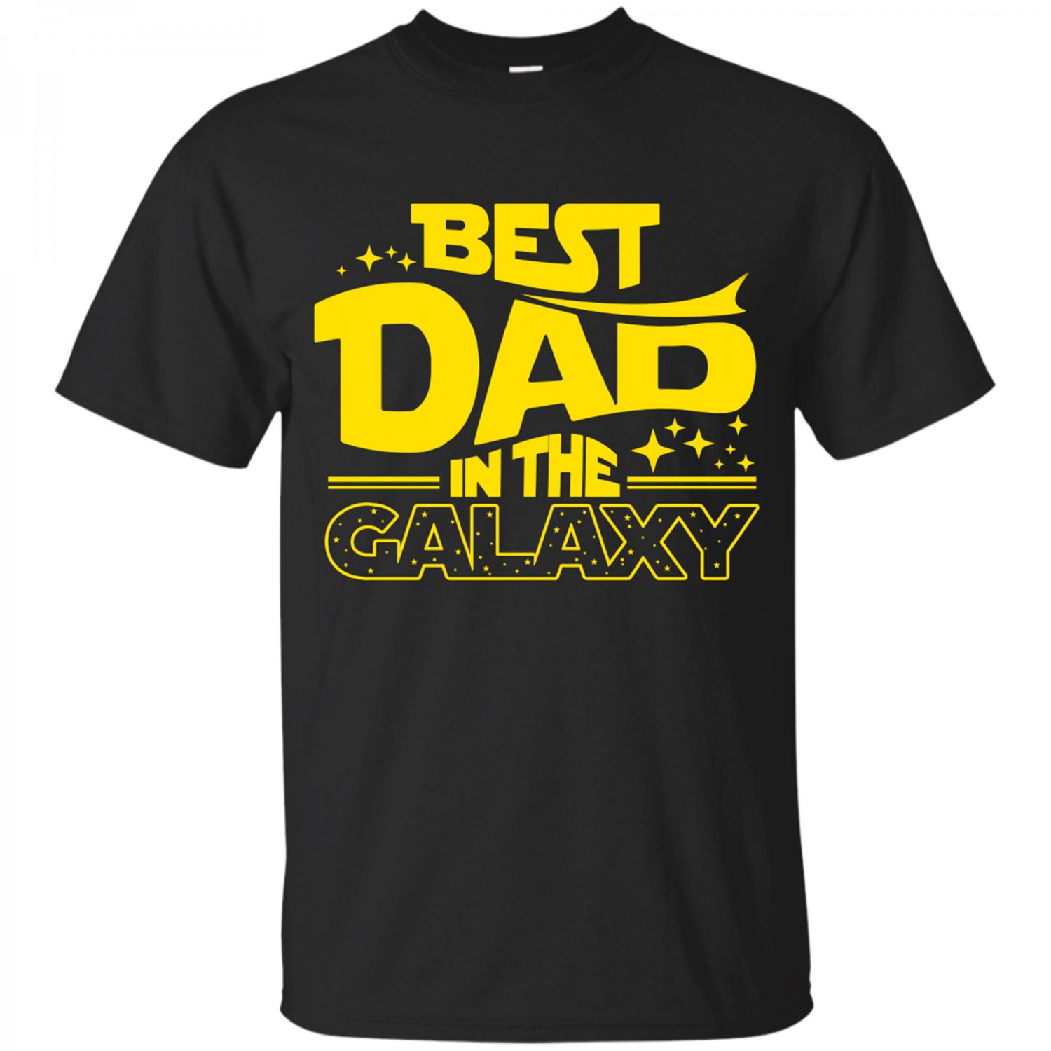 Best Dad In The Galaxy Best Fathers Day Gift T-shirt