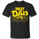 Best Dad In The Galaxy Best Fathers Day Gift T-shirt