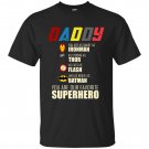 Father's Day Tee, Supperhero Tee, Father's T-Shirt, Daddy Our Favorite Superhero,Gift For Daddy