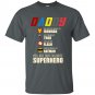 Father's Day Tee, Supperhero Tee, Father's T-Shirt, Daddy Our Favorite Superhero,Gift For Daddy