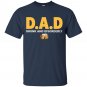 Dad Drunk And Disorderly Beer &acirc;�� Happy Father&acirc;��s Day - T-shirts