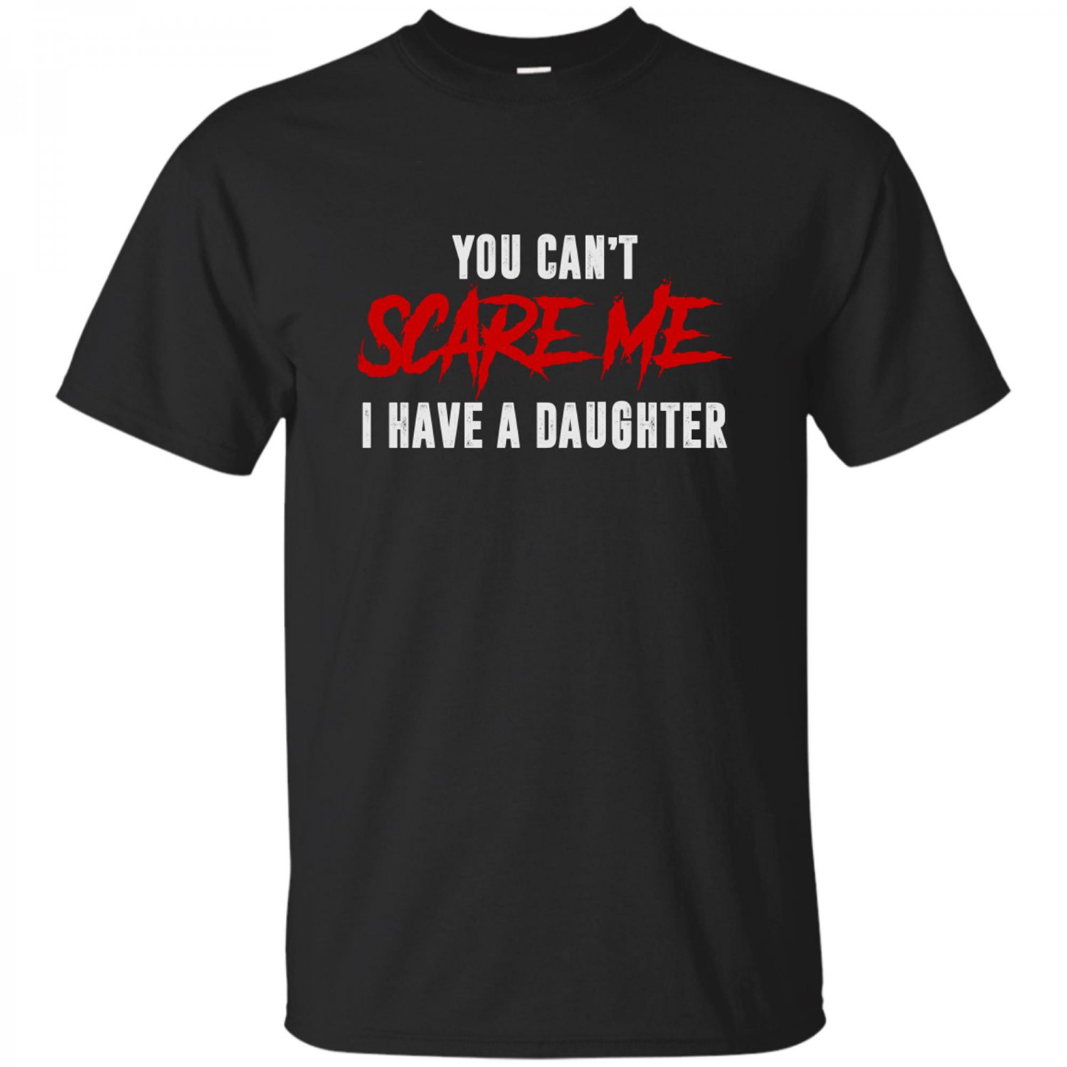 Funny Dad Shirt Daughter Tshirt For Father Adult T-shirt