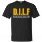 DILF Devoted Involved Loving Father, Funny Humour Slogan Father Day Grandad Unisex Gift T-shirt