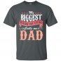 My Biggest Reason For Living Calls Me Dad T-Shirt