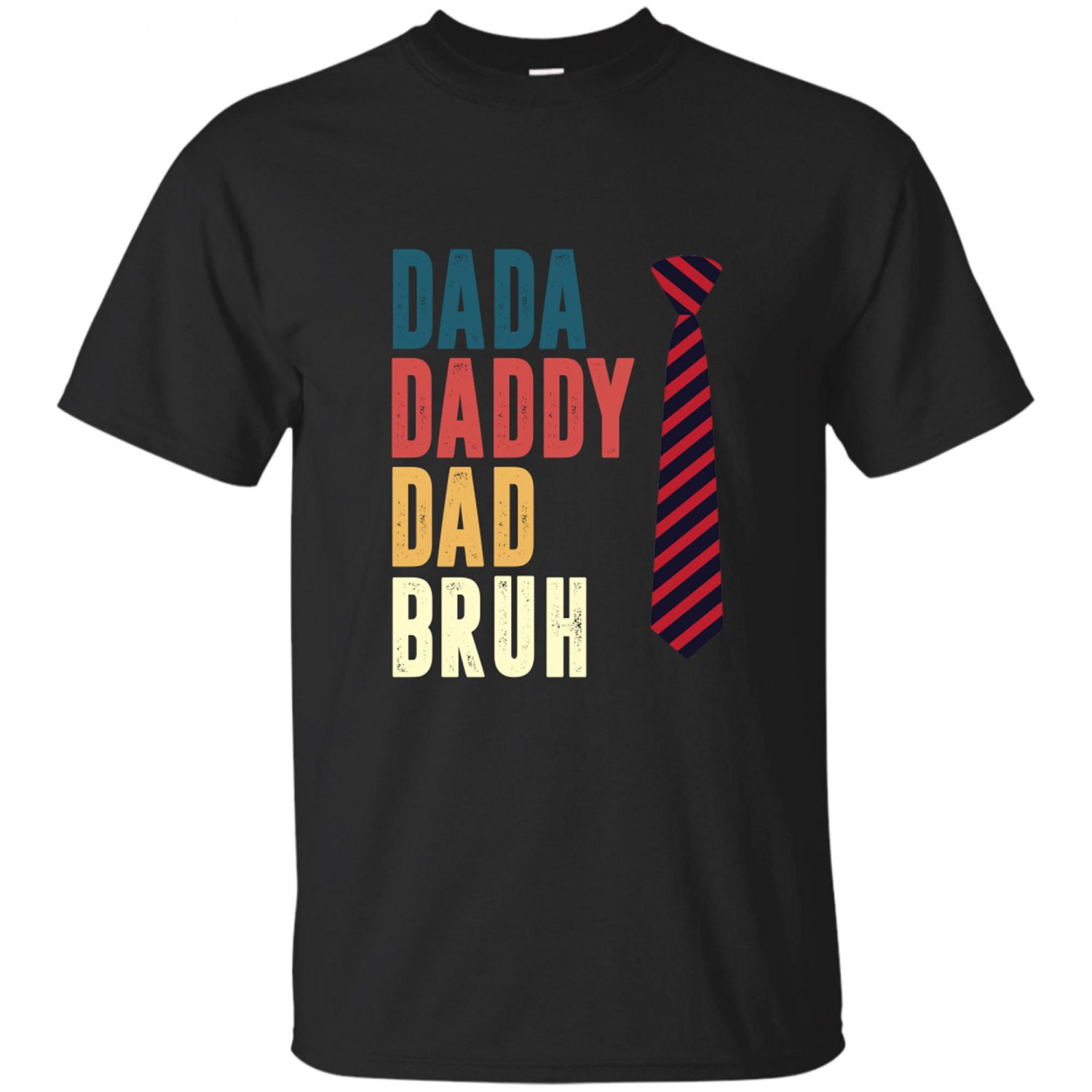 Vintage Retro Dada Daddy Dad Bruh Shirt Father&acirc;��s Day T-Shirt