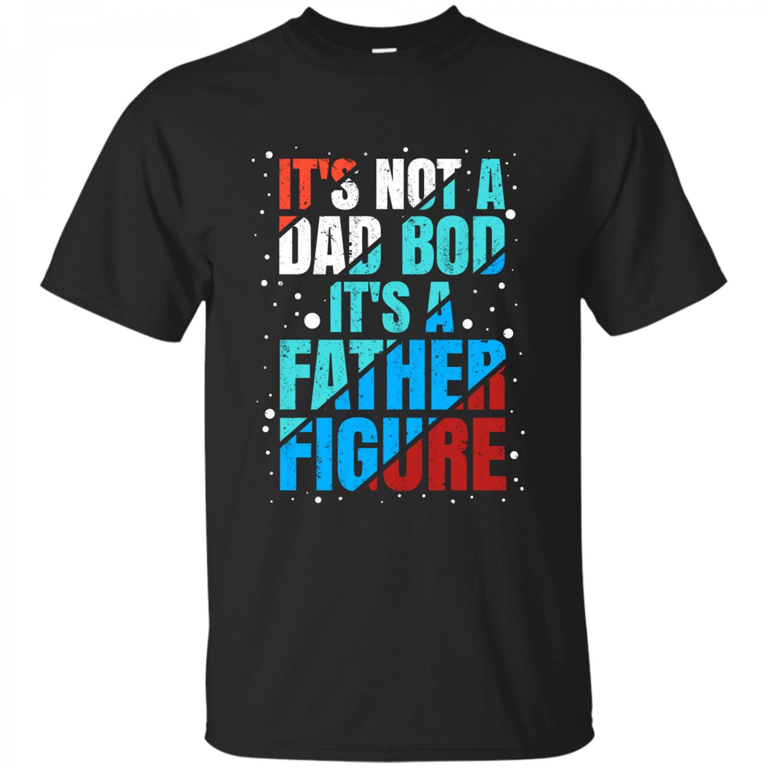 Vintage It's Not A Dad Bod Its A Father Figure Bear Beer T Shirt
